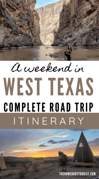 A weekend in West Texas. Dallas to Big Bend Road Trip 