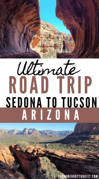 Sedona to Tucson Road Trip Itinerary 