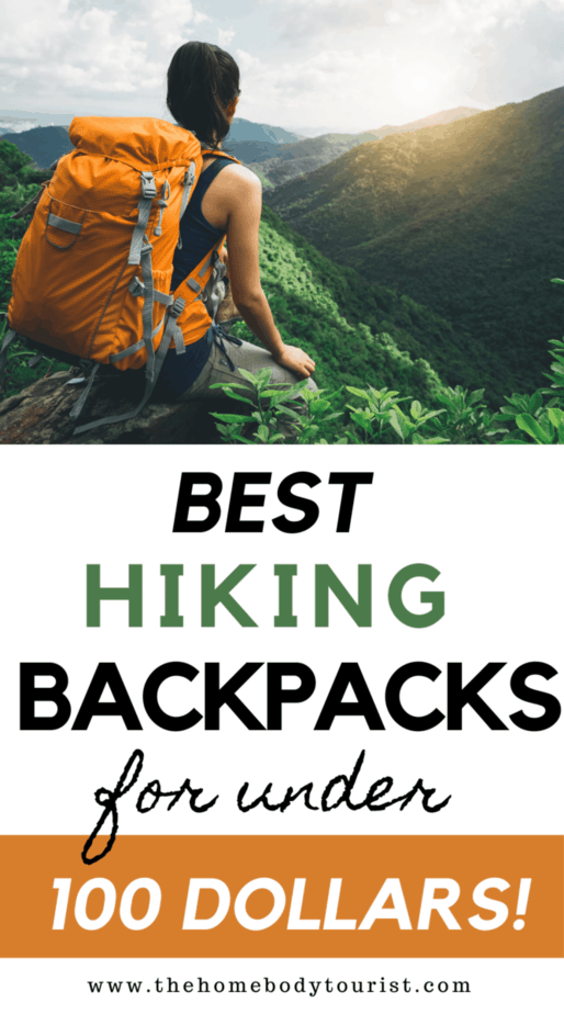 Best Hiking Backpacks for Under 100 The Homebody Tourist