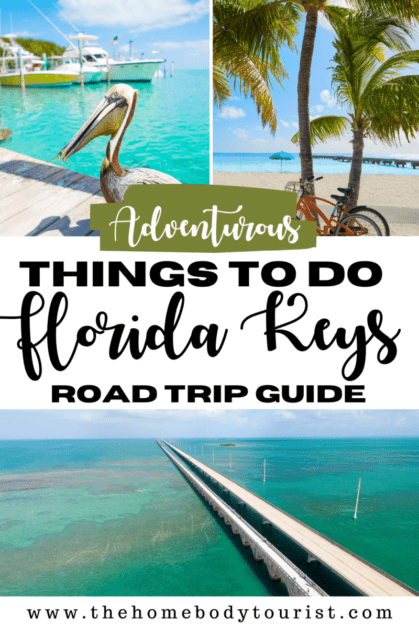 Adventurous things to do in the Florida Keys- Road Trip Guide Pin for Pinterest