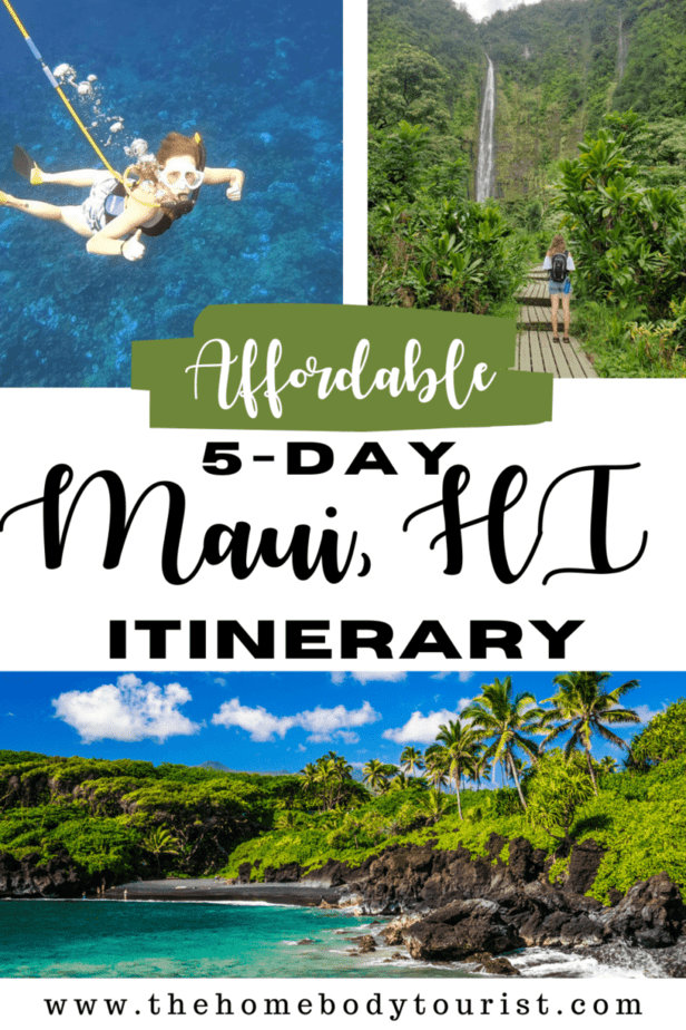 Maui Bucket List A BudgetFriendly Itinerary The Homebody Tourist