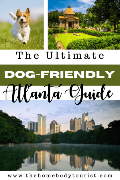 the ultimate dog-friendly atlanta guide with three pictures. 

1. dog running in park 
2. oakland cemetery
3. Atlanta city skyline with lake 
