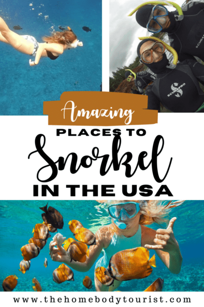 best places to snorkel in the USA pin for pinterest with three pictures. 