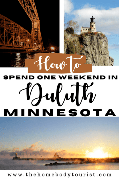 One Weekend in Duluth, MN pin for pinterest. 