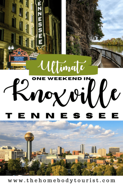 one weekend in knoxville, tn pin for pinterest.