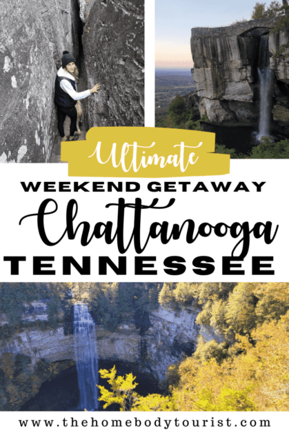 One weekend in Chattanooga TN pin for pinterest