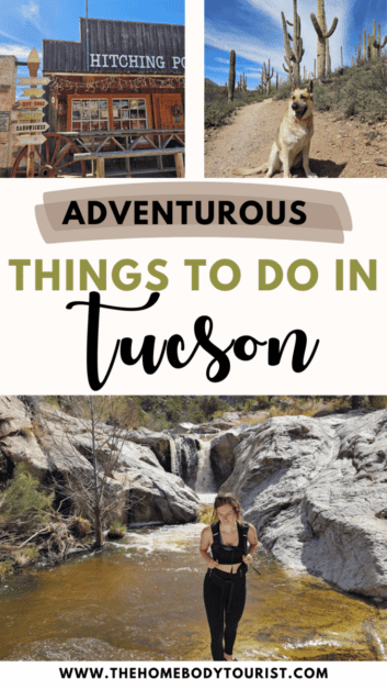 adventurous things to do in tucson pin for pinterest