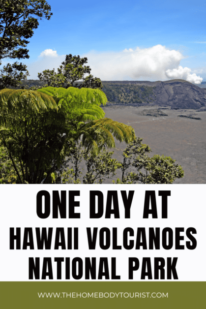 One Day in Hawaii Volcanoes National Park pin for pinterest