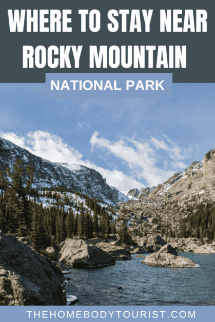 where to stay near rocky mountain national park pin for pinterest 