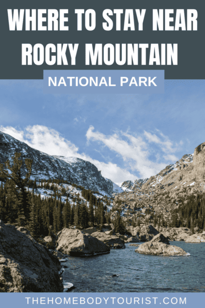 Rocky Mountain National Park where to stay