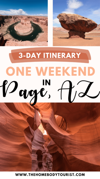 one weekend in page arizona 3 day itinerary pin for pinterst 