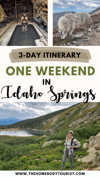 One Weekend in Idaho Springs 3-day itinerary pin for pinterest 