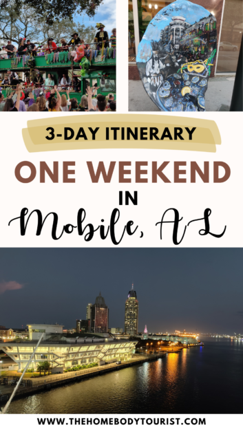 mobile, al weekend trip pin for pinterest-how to spend one weekend in mobile, al 