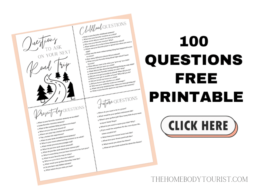 100 Questions to ask on a road trip for couples free printable. 