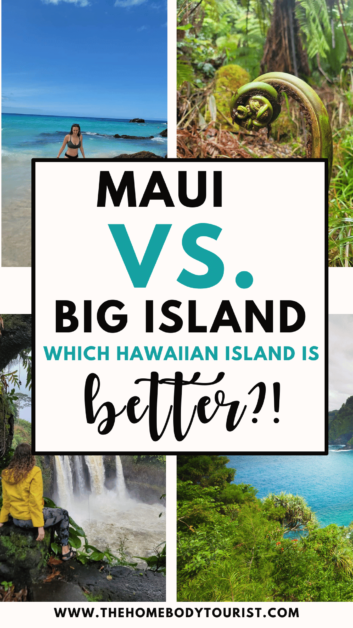 Maui vs. Big Island Pin for PInterest. 