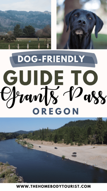 Dog-friendly guide to grants pass oregon pin for pinterest.