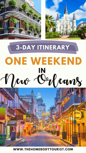 3 day new orleans itinerary- weekend trip to New Orleans pin for pinterest.
