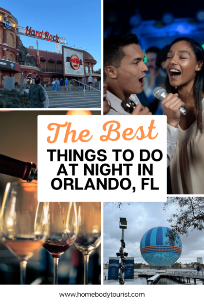 Collection of best things to do at night in Orlando, FL pin for pinterest. 