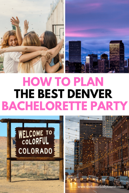 Denver Bachelorette Party pin for pinterest.