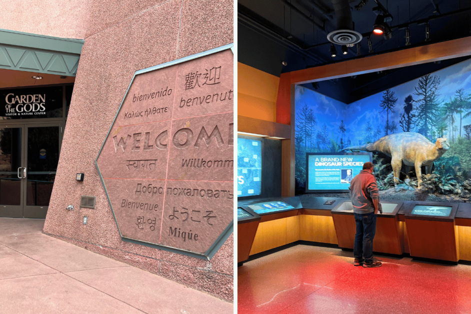 Exterior of Garden of the Gods Visitor Center; interior of one of the dinosaur exhibits in the Visitor Center