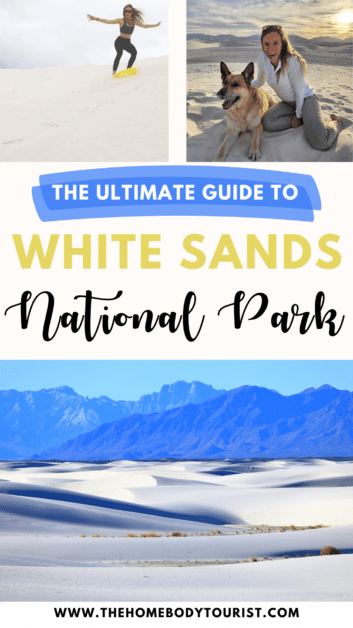 guide to white sands national park pin for pinterest. 