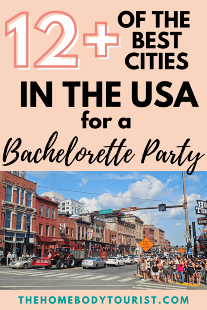 best cities for a bachelorette party in the usa pin for pinterest. 