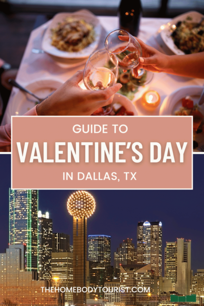 Valentine's Day events in and near Dallas pin for pinterest. 