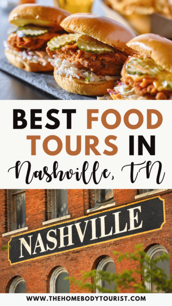 best food tours in nashville, tn pin for pinterest. 