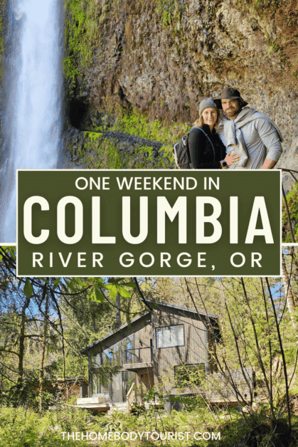 One Weekend in the columbia river gorge pin for pinterest.