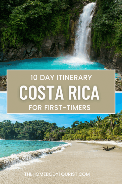 10 days in Costa Rica for first-timers pin for pinterest.