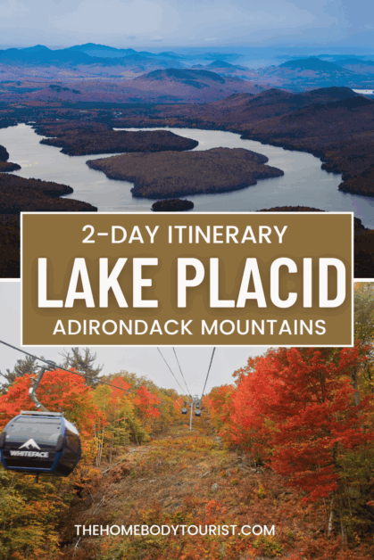 2 day itinerary Lake Placid Adirondack Mountains pin for pinterst. 