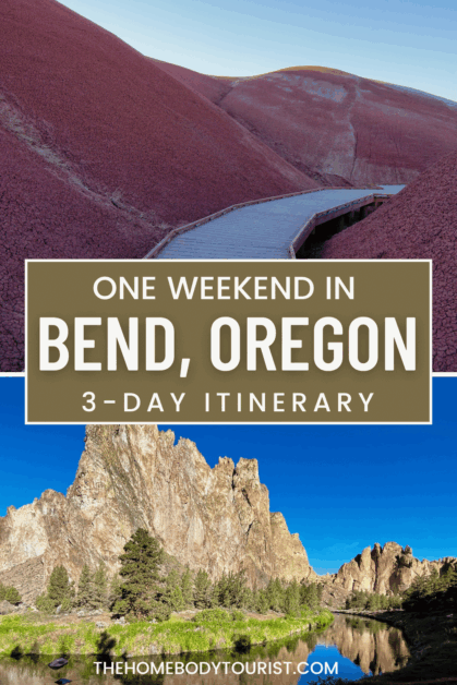 one weekend in bend oregon pin for pinterest.