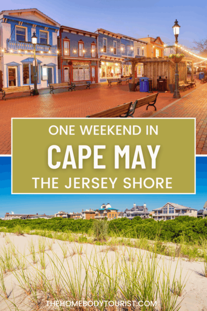 one weekend at the jersey shore in cape may pin for pinterest. 