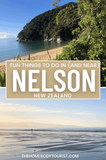 fun things to do in and near nelson pin for pinterest.