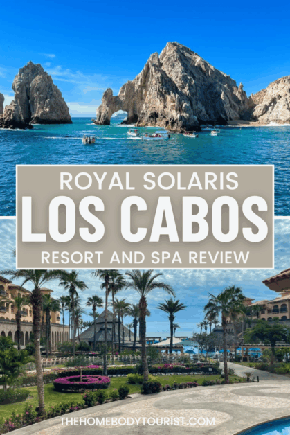 Royal Solaris Los Cabos resort and spa review pin for pinterest. 