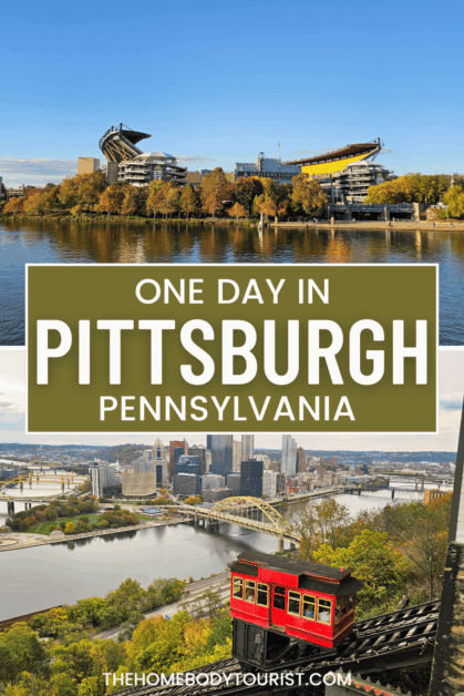 One day in Pittsburgh pin for pinterest.