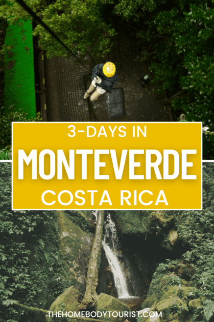 3 days in Monteverde Costa Rica pin for pinterest.