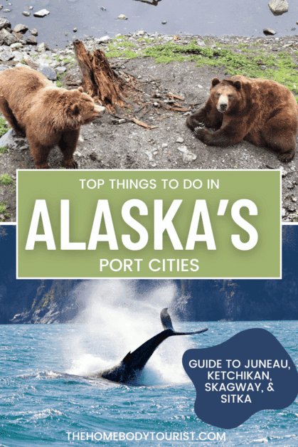 Best things to do in Alaska's port cities pin for pinterest. 