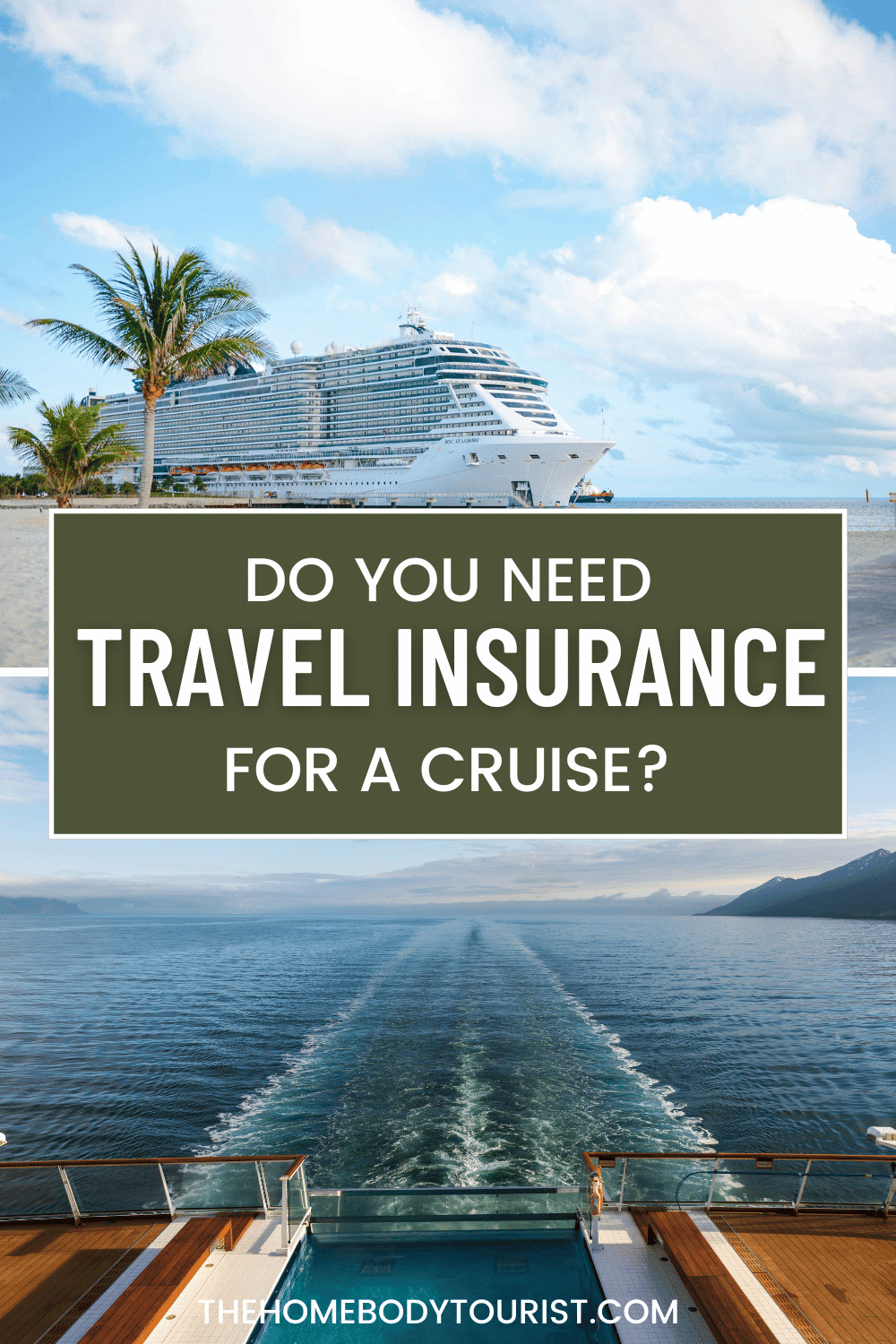Do you need travel insurance for a cruise
