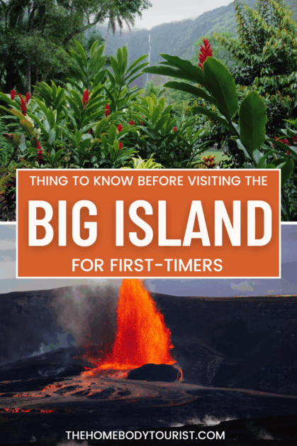 Things to know before visiting the big island of hawaii pin for pinterest 