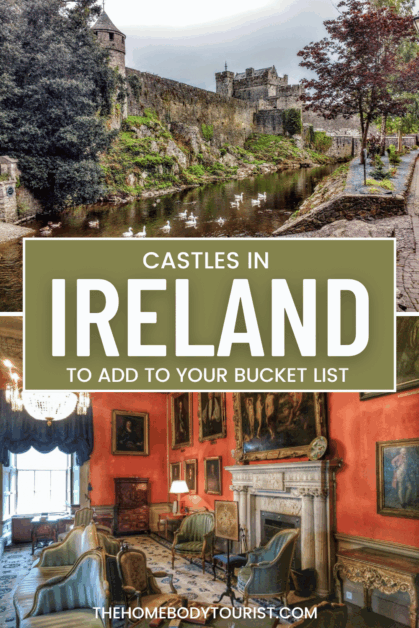 Castles in Ireland to add to your bucket list 